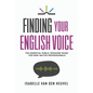 Finding Your English Voice: The Essential Public Speaking Guide for Non-Native Professionals - Paperback