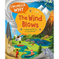 I Wonder Why the Wind Blows: And Other Questions about Our Planet - Paperback