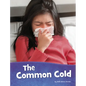 The Common Cold - Hardcover