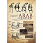 Arab Equitation: Its Principles Its Practice - Paperback