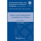 Labour and Employment Compliance in France - Paperback