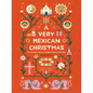 A Very Mexican Christmas - Hardcover