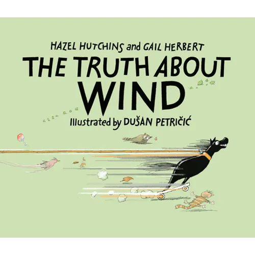 The Truth about Wind - Hardcover