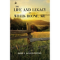 The Life and Legacy of Willis Boone, Sr. - Paperback