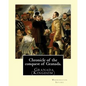 Chronicle of the conquest of Granada. By: Washington Irving: A Chronicle of the Conquest of Granada: Fray Antonio Agapia appears to have been one of t - Paperback