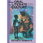 From Oral to Literate Culture: Colonial Experience in the English West Indies - Paperback