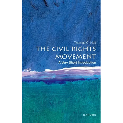 The Civil Rights Movement: A Very Short Introduction - Paperback