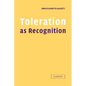 Toleration as Recognition - Hardcover