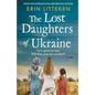 The Lost Daughters of Ukraine - Paperback