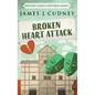 Broken Heart Attack - Hardcover