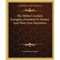 The Militia Crucifera Evangelica Founded On History And Their Own Manifestos - Paperback