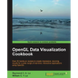 OpenGL Data Visualization Cookbook - Paperback