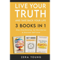 Live Your Truth and Take Back Your Life (3 books in 1): Stop Overthinking, Set Boundaries & Discover Self-Love - Paperback