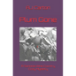 Plum Gone: A Sonoma Wine Country Cozy Mystery - Paperback