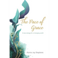 The Pace of Grace: A Different Pace for a New World - Paperback