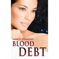 Blood Debt - Hardcover