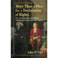 More Than a Plea for a Declaration of Rights: The Constitutional and Political Thought of George Mason of Virginia - Hardcover