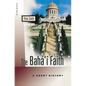 The Baha'i Faith: A Short History - Paperback