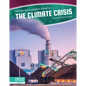 The Climate Crisis - Library Binding
