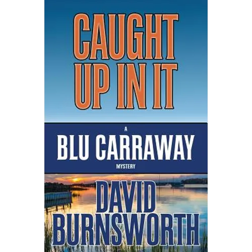 Caught Up in It - Paperback