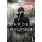 Shades of Perception: A Progression Fantasy Epic - Paperback