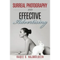 Surreal Photography and Effective Advertising - Paperback