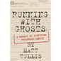 Running With Ghosts: A Memoir of Surviving Childhood Cancer - Paperback