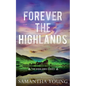 Forever the Highlands: Alternative Cover Edition - Paperback