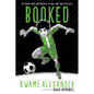 Booked Graphic Novel: A Graphic Novel - Hardcover