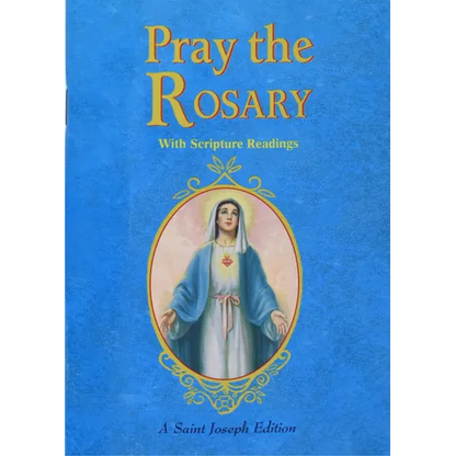Pray the Rosary: For Rosary Novenas, Family Rosary, Private Recitation, Five First Saturdays - Paperback