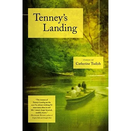 Tenney's Landing: Stories - Paperback