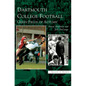 Dartmouth College Football: Green Fields of Autumn - Hardcover