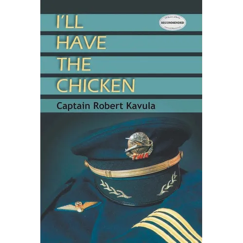 I'll Have the Chicken - Paperback
