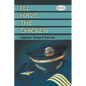 I'll Have the Chicken - Paperback