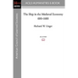 The Ship in the Medieval Economy 600-1600 - Paperback
