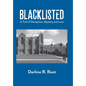 Blacklisted: A Trail of Deception, Mystery and Love - Hardcover