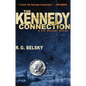 The Kennedy Connection: A Gil Malloy Novel - Paperback