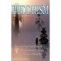 Buddhism: How to Find Fulfilment and Still Your Mind Through the Teachings of Buddha - Hardcover