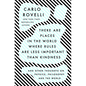 There Are Places in the World Where Rules Are Less Important Than Kindness: And Other Thoughts on Physics, Philosophy and the World - Hardcover