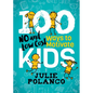 100 Ways to Motivate Kids: No and Low Cost - Paperback