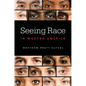 Seeing Race in Modern America - Paperback