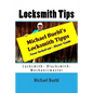 Michael Buebl's Locksmith Tips: Never locked out - Master Guide - Paperback