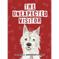 The Unexpected Visitor - Hardcover