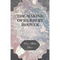 The Making Of Herbert Hoover - Paperback