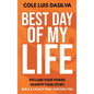 Best Day of My Life - Hardcover