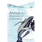 Annala Memoirs of a Mermaid - Paperback