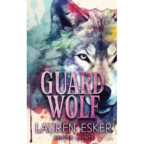 Guard Wolf - Paperback
