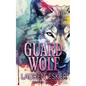 Guard Wolf - Paperback
