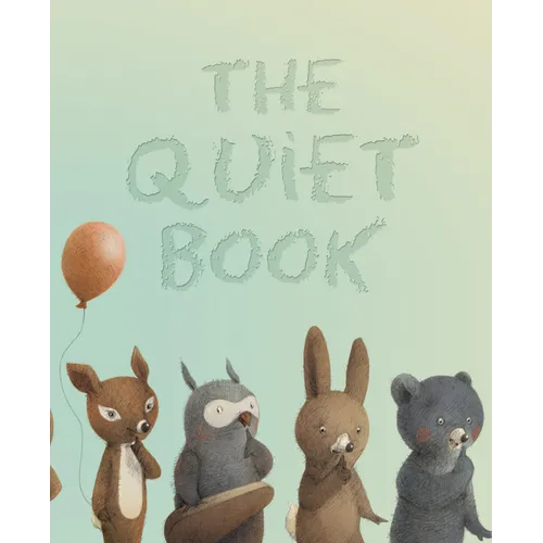 The Quiet Book - Hardcover