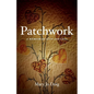 Patchwork: A Memoir of Love and Loss - Paperback